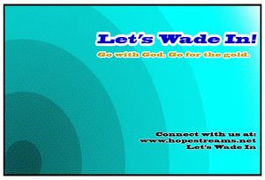 Donate - Let's Wade In ($500) - Hope Streams